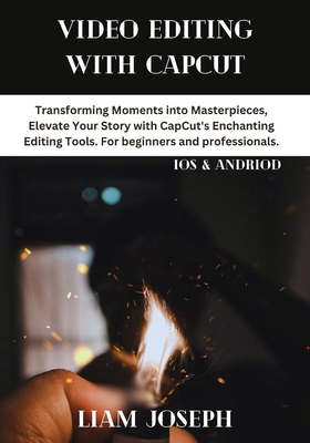 Video Editing with Capcut