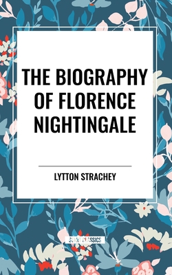 Strachey, L: Biography of Florence Nightingale