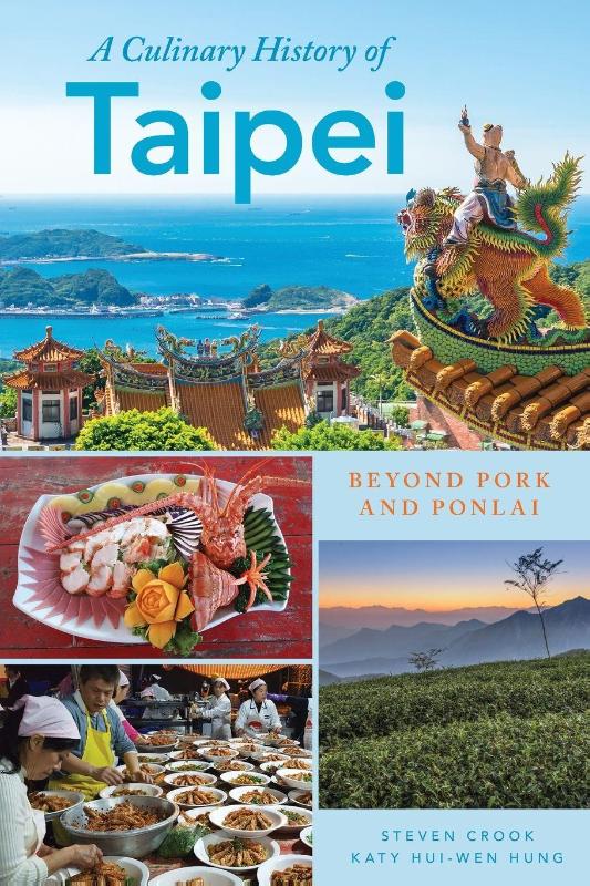 A Culinary History of Taipei