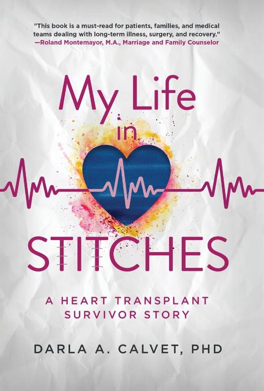 Calvet, D: My Life in Stitches