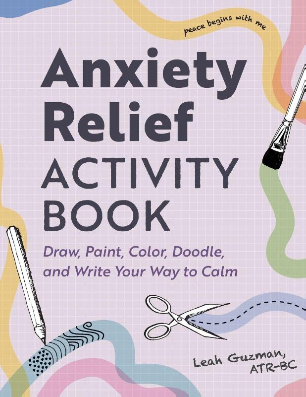 Anxiety Relief Activity Book