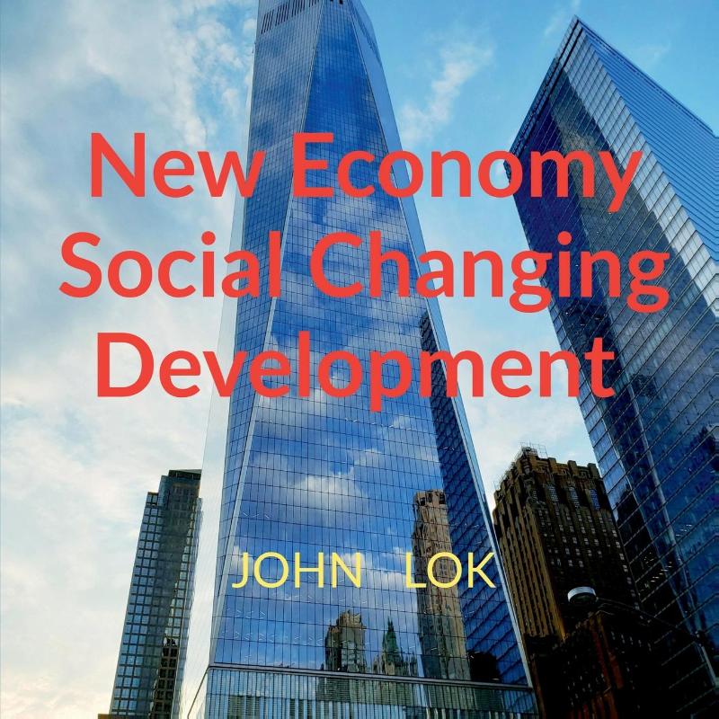 New Economy Social Changing Development