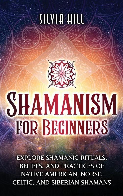 Shamanism for Beginners