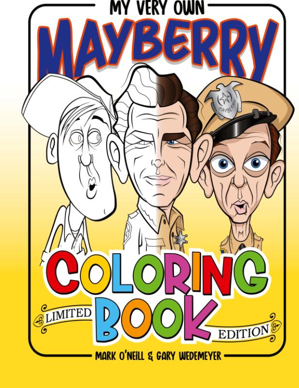 My Very Own Mayberry Coloring Book (hardback)