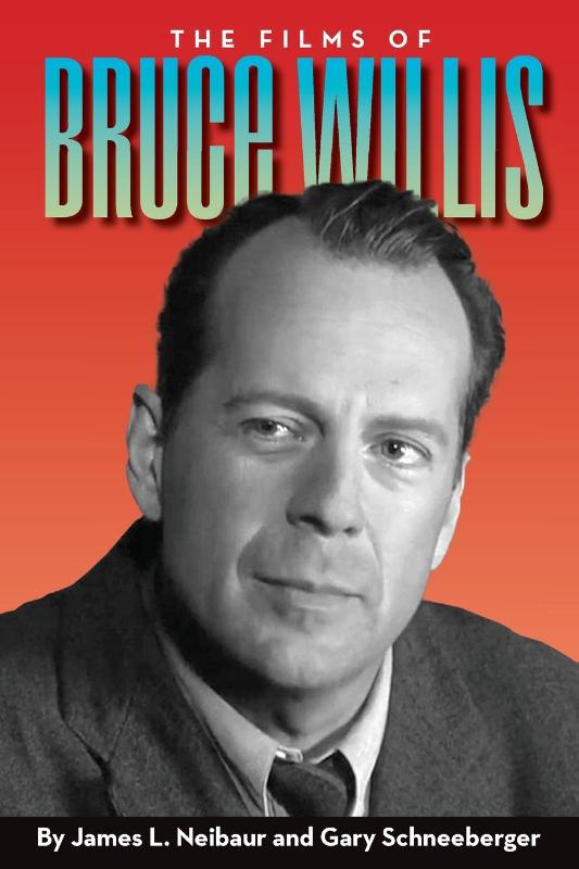 The Films of Bruce Willis