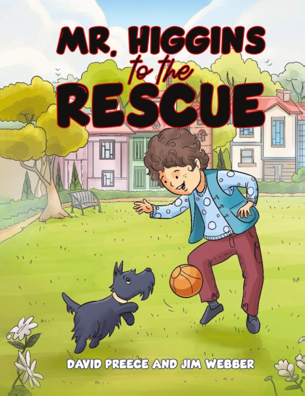 Mr. Higgins to the Rescue