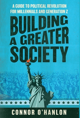 O'Hanlon, C: Building a Greater Society