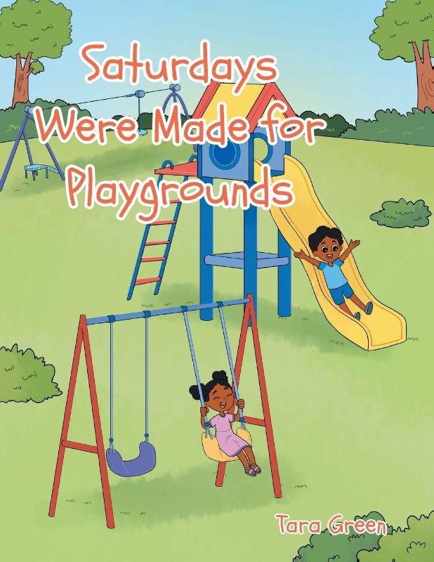 Saturdays Were Made for Playgrounds