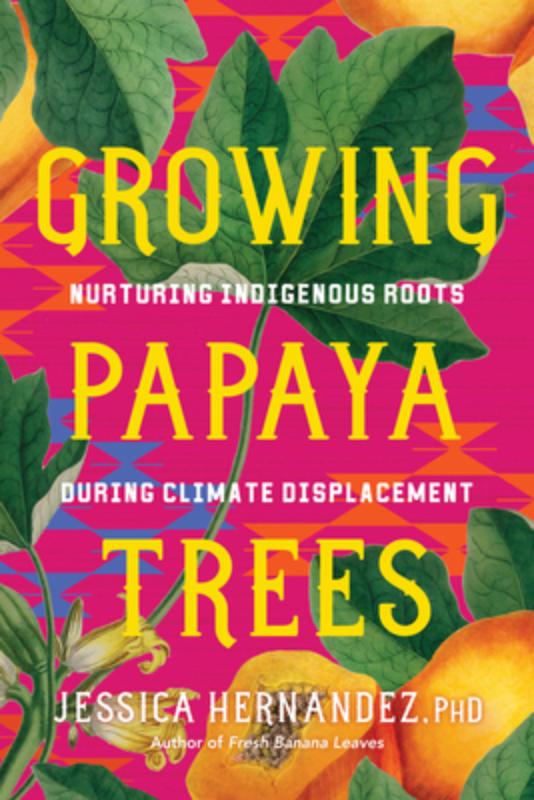 Growing Papaya Trees