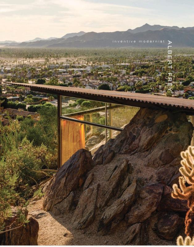 Albert Frey: Inventive Modernist