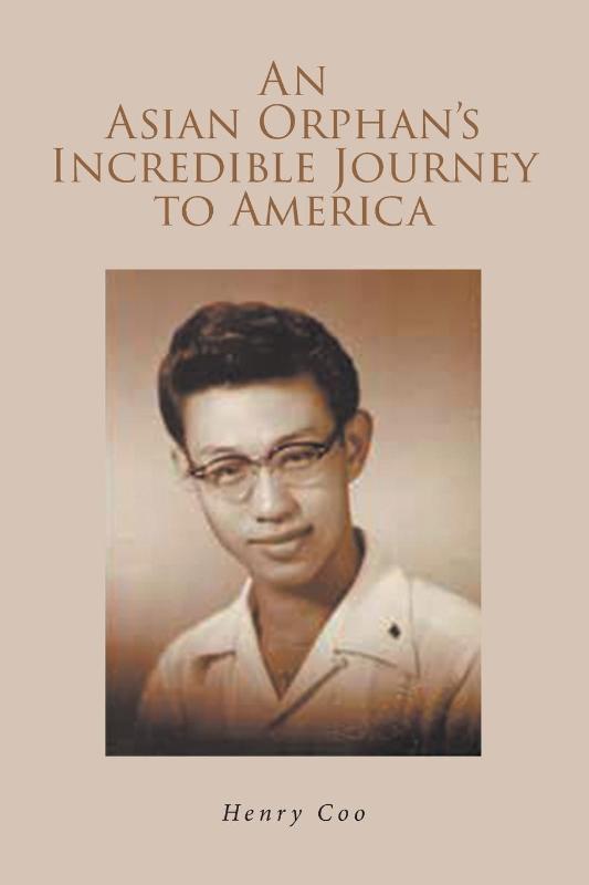 An Asian Orphan's Incredible Journey to America