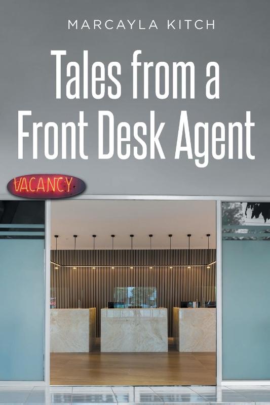 Tales from a Front Desk Agent