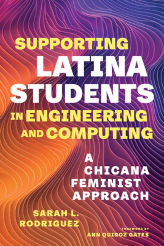 Supporting Latina Students in Engineering and Computing