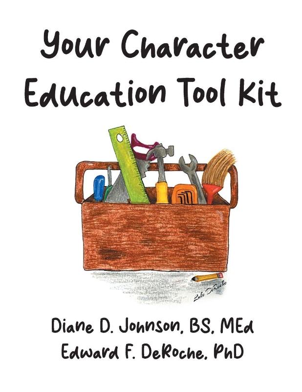 Your Character Education Tool Kit