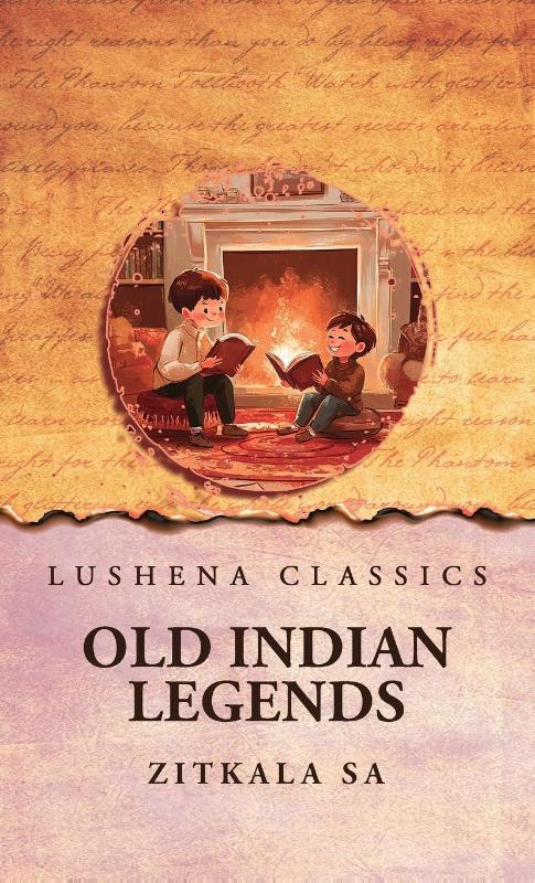 Old Indian Legends