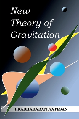 New Theory of Gravitation: Based on Fundamental Theory of Singularity (FTS)