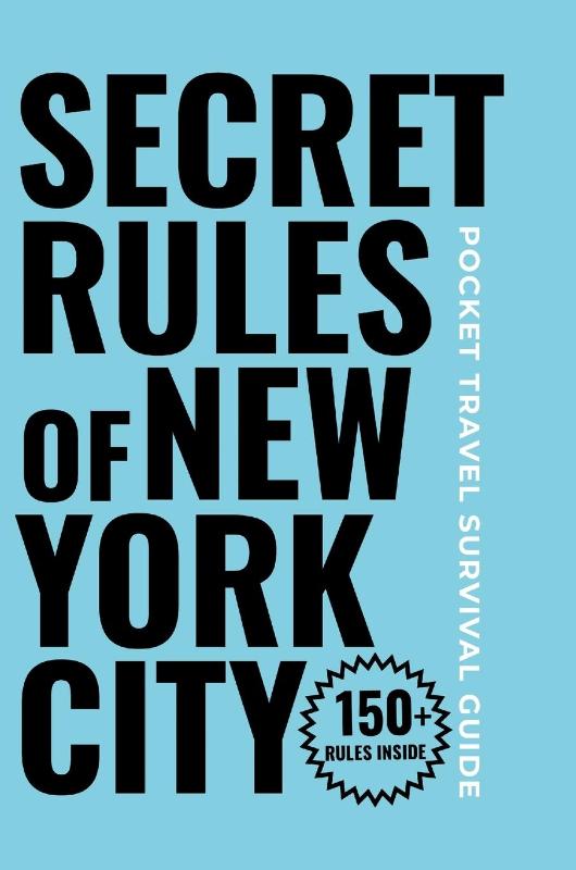 Secret Rules of New York City