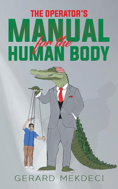 The Operator's Manual for the Human Body