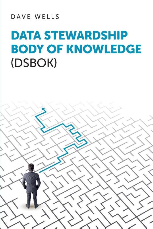 Data Stewardship Body of Knowledge (DSBOK)