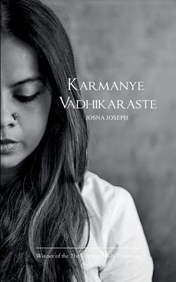 Karmanye Vadhikaraste