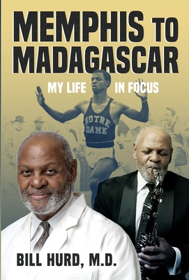 Memphis to Madagascar: My Life in Focus