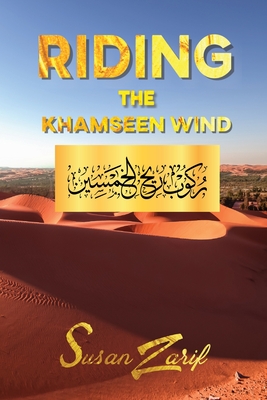 Riding The Khamseen Wind