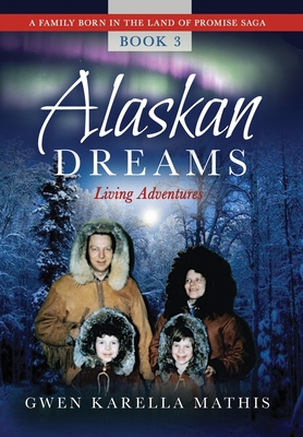 Alaskan Dreams