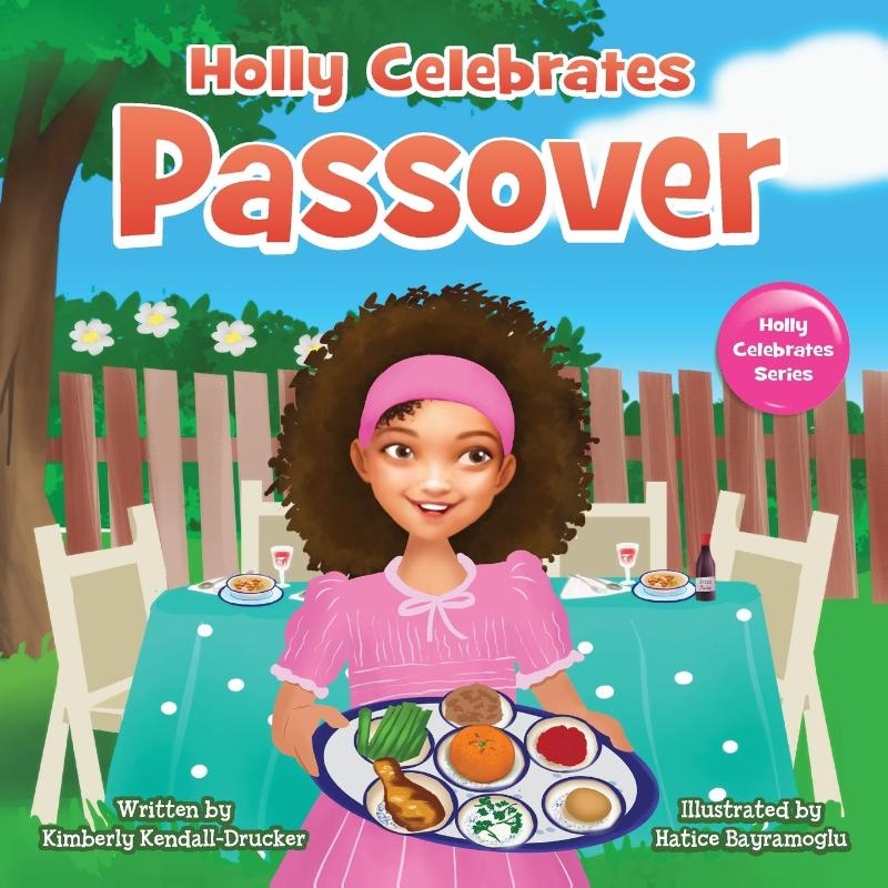 Holly Celebrates Passover