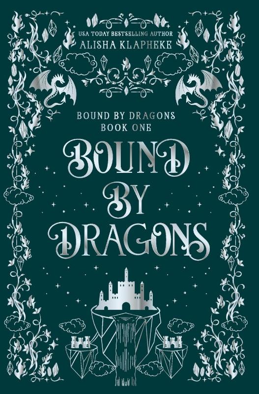 Klapheke, A: Bound by Dragons