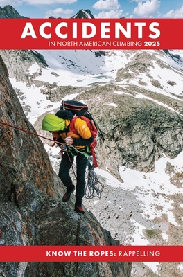Accidents in North American Climbing 2025