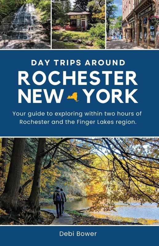 Day Trips Around Rochester, New York