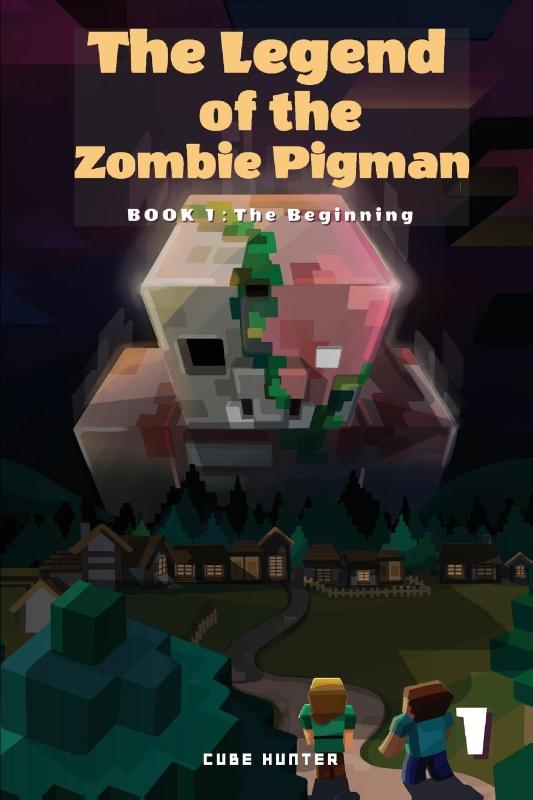 The Legend of the Zombie Pigman Book 1