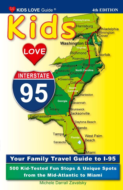 KIDS LOVE I-95, 4th Edition