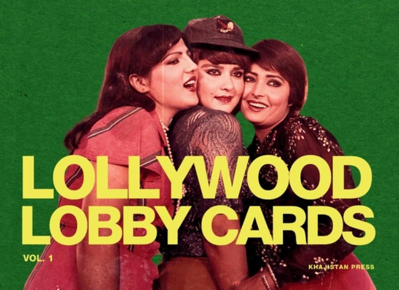 Lollywood Lobby Cards: Vol. 1