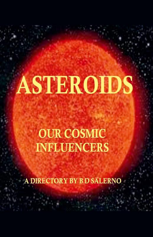 Asteroids Our Cosmic Influencers