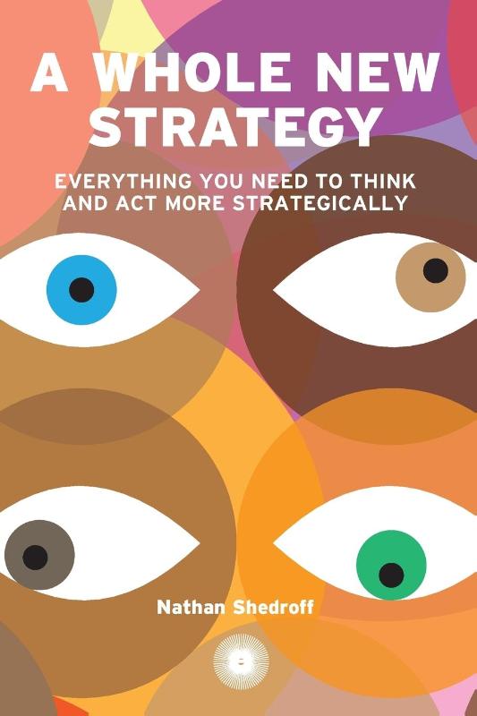 A Whole New Strategy