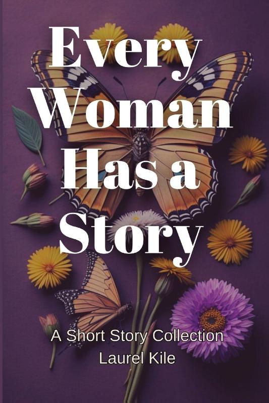 Every Woman Has A Story