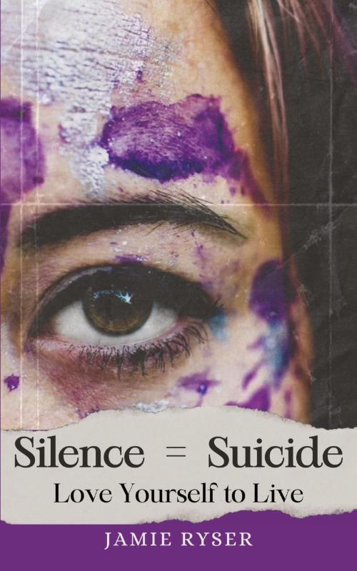 Silence Equals Suicide