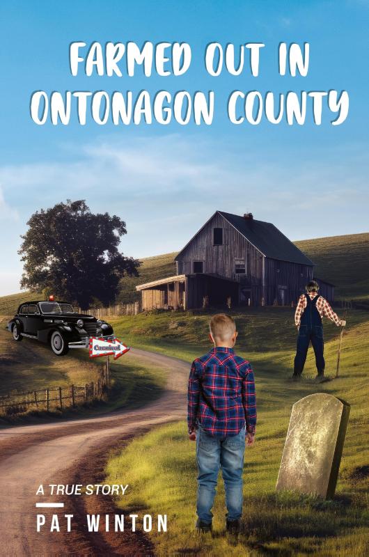 FARMED OUT IN ONTONAGON COUNTY