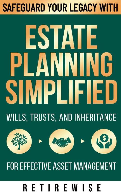 Estate Planning Simplified