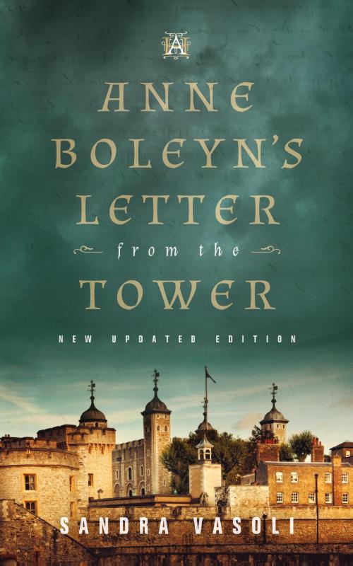 Anne Boleyn's Letter from the Tower