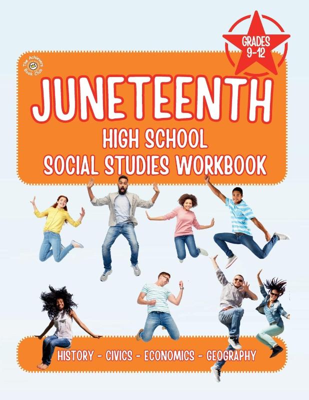 Furr, J: Juneteenth High School Social Studies Workbook