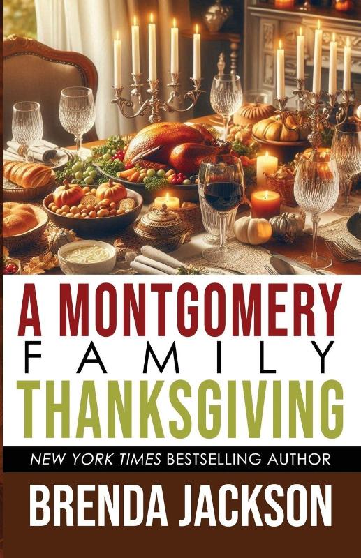 A MONTGOMERY FAMILY THANKSGIVING