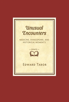 Tabor, E: Unusual Encounters