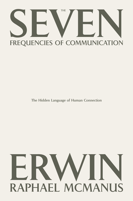 McManus, E: Seven Frequencies of Communication
