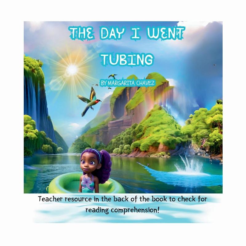 The Day I Went Tubing