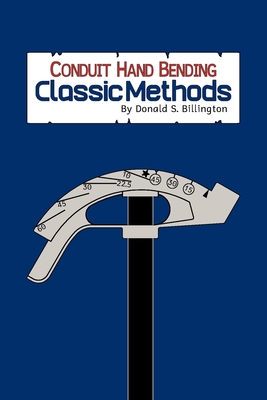 Conduit Hand Bending: Classic Methods