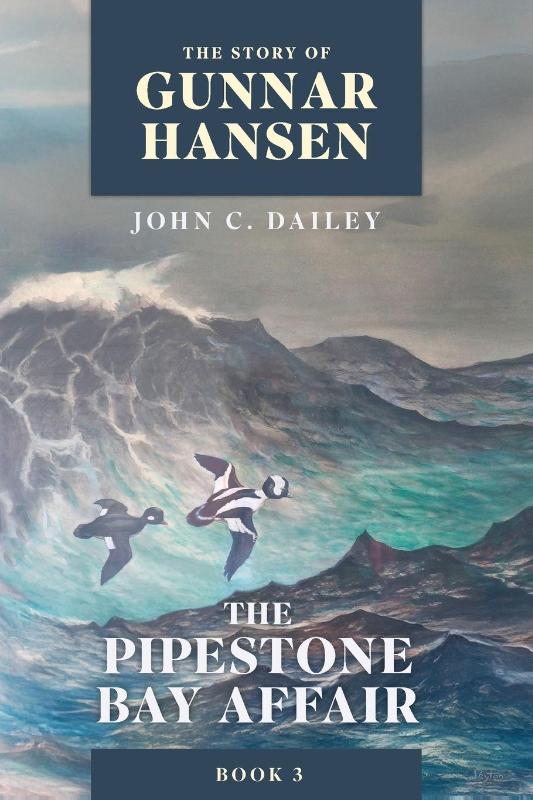 The Story of Gunnar Hansen, Book 3