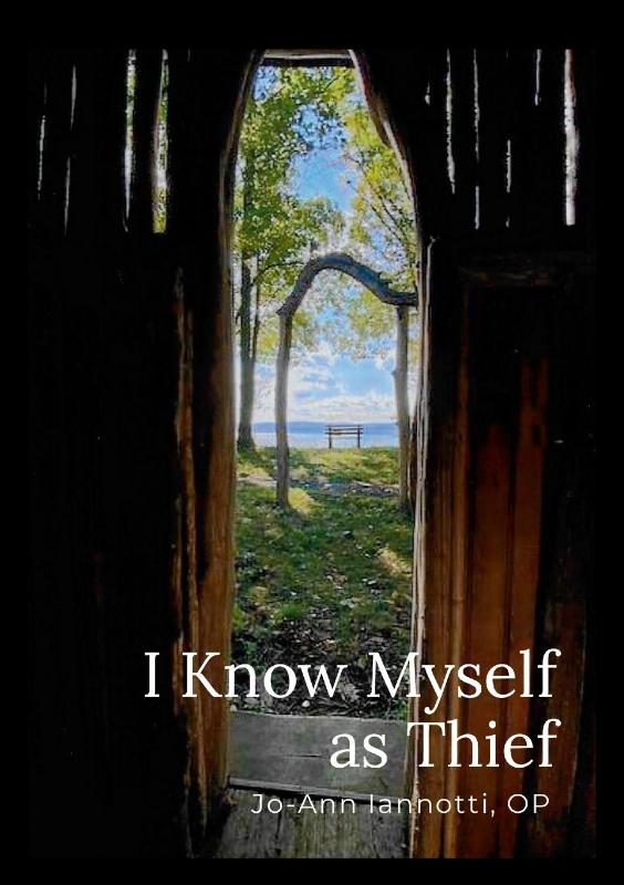 I Know Myself as Thief