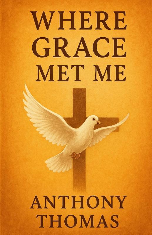 Where Grace Met Me